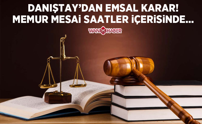 Danıştay'dan emsal karar: "Memur mesai saatleri içerisinde kapıyı kilitleyemez"