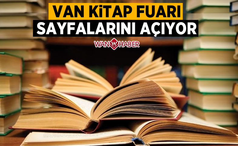 Van Kitap Fuarı kapılarını açmaya hazırlanıyor