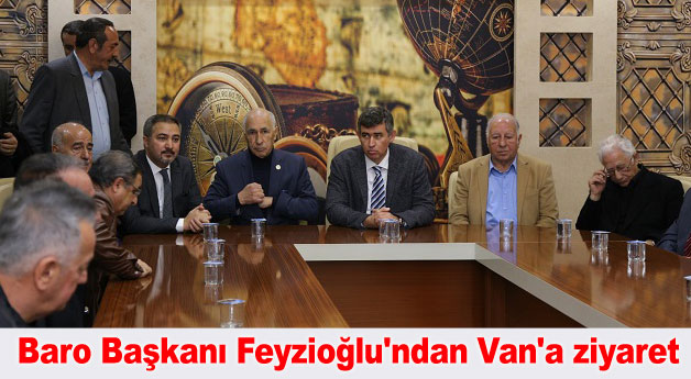 Türkiye Barolar Birliği Başkanı Metin Feyzioğlu'ndan Van'a ziyaret