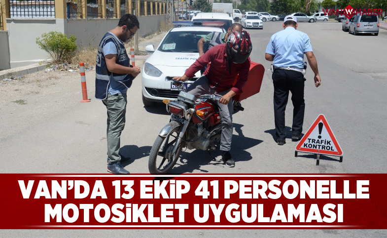 Van'da motosiklet uygulaması! 