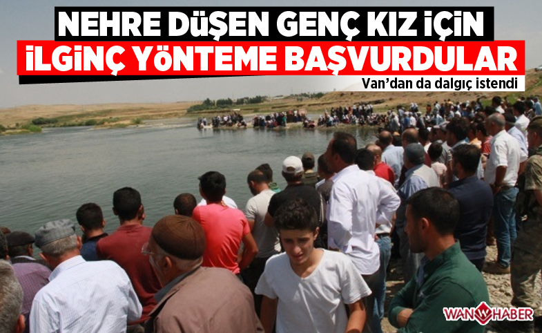 Nehre düşen genç kız için ilginç bir yönteme başvurdular