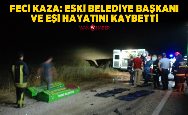 Eski belediye başkanı ve eşi trafik kazasında hayatını kaybetti