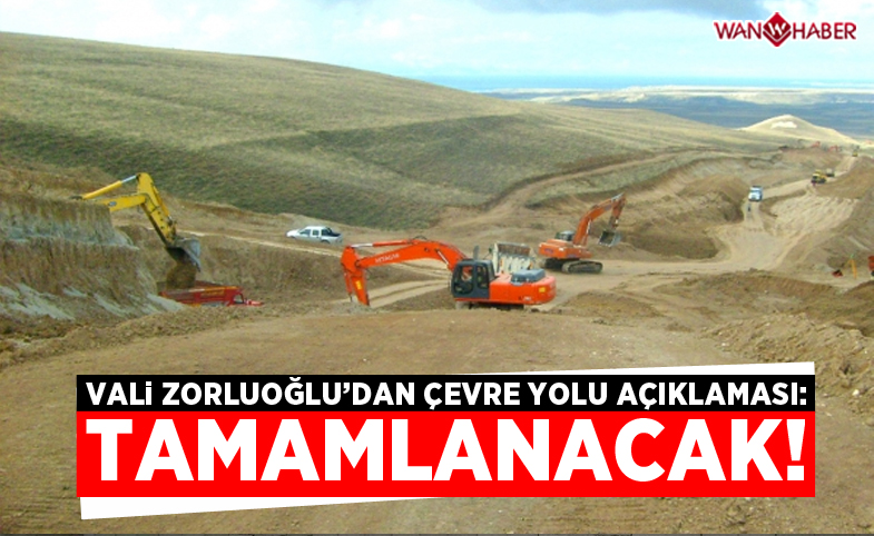 Vali Zorluoğlu'dan Çevre Yolu açıklaması: İlk etap tamamlanacak