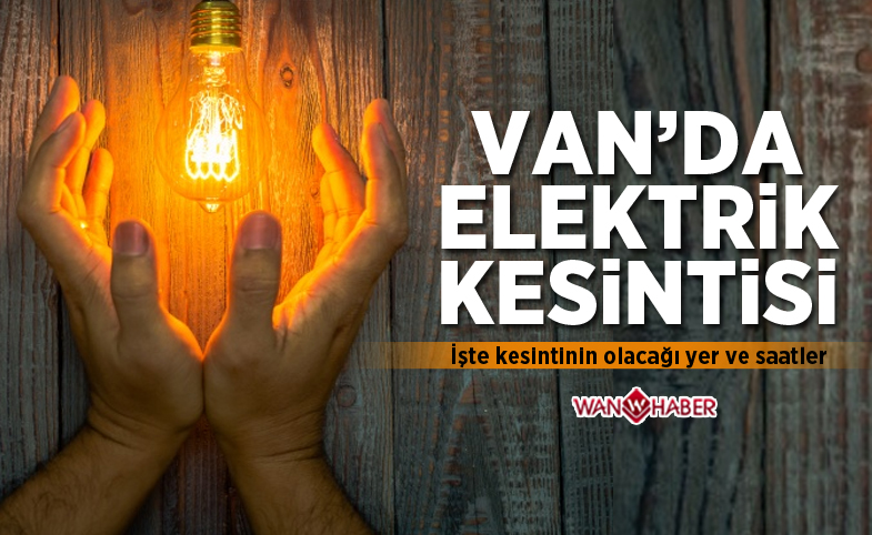 Van'da elektrik kesintisi