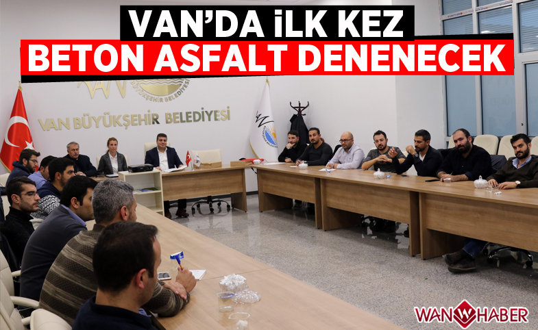 Van’da ilk kez ‘beton asfalt’ denenecek