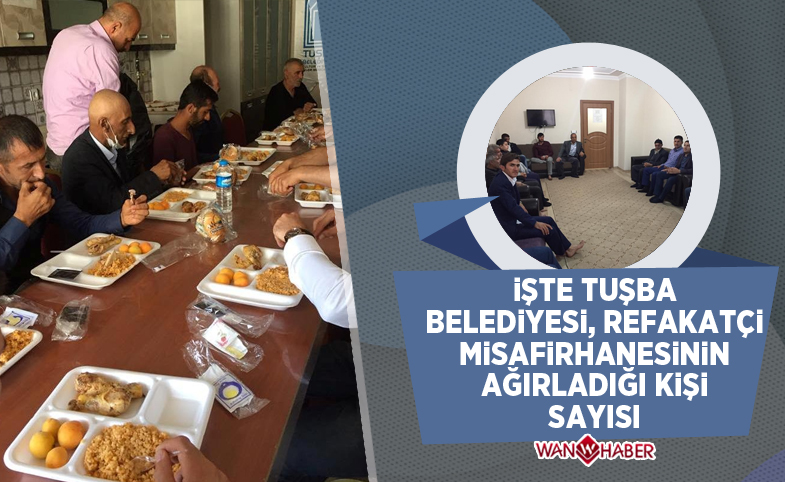 İşte Tuşba Belediyesi, refakatçi misafirhanesinin ağırladığı kişi sayısı