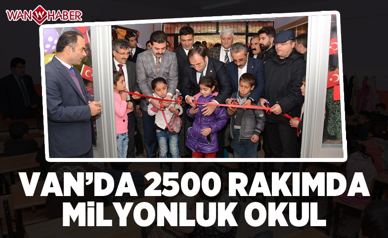 Van'da milyonluk okul açılışı