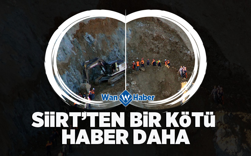 Siirt'ten bir kötü haber daha