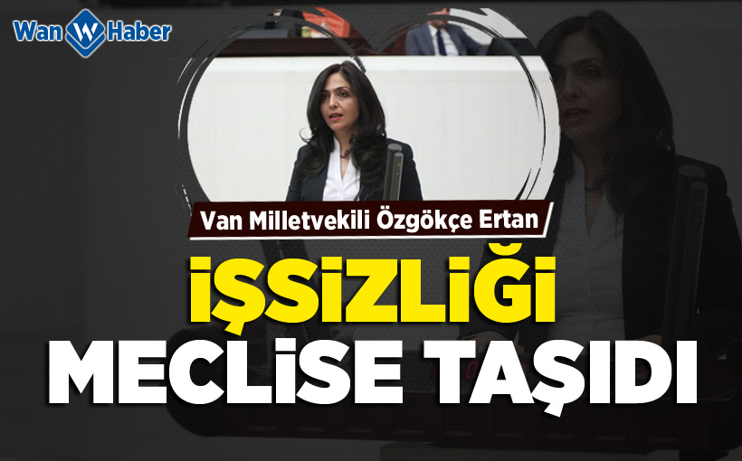 İşsizliği Meclise Taşıdı Ana Sayfa» SİYASET