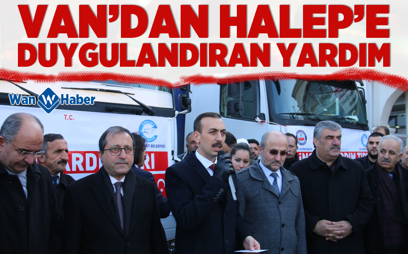 Van’dan Halep’e duygulandıran yardım