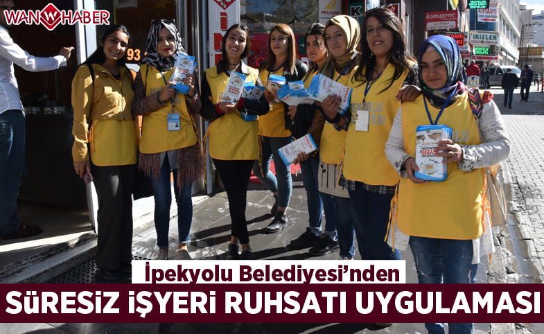 İpekyolu Belediyesi’nden süresiz işyeri ruhsatı uygulaması