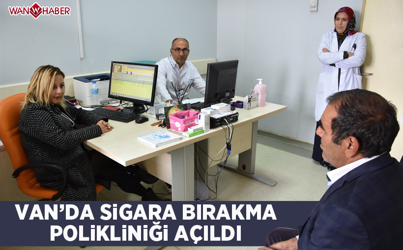 Van'da ‘Sigara Bırakma Polikliniği’ açıldı