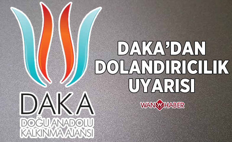 DAKA’dan ‘Dolandırıcılık’ uyarısı