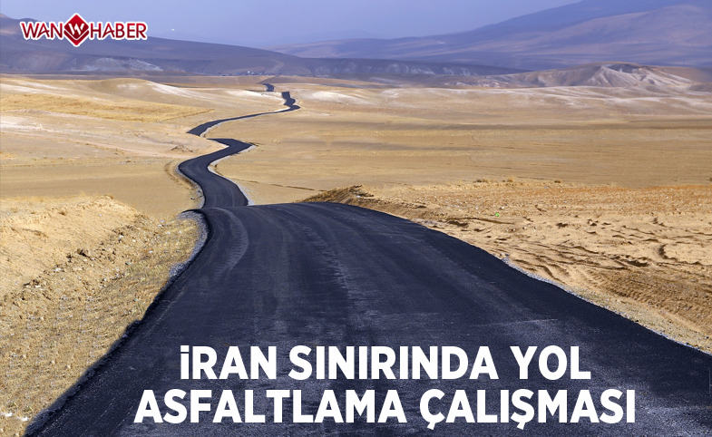 İran sınırında yol asfaltlama çalışması