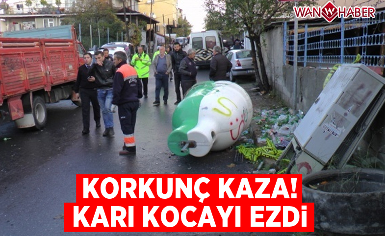 Korkunç kaza: Karı kocayı ezdi