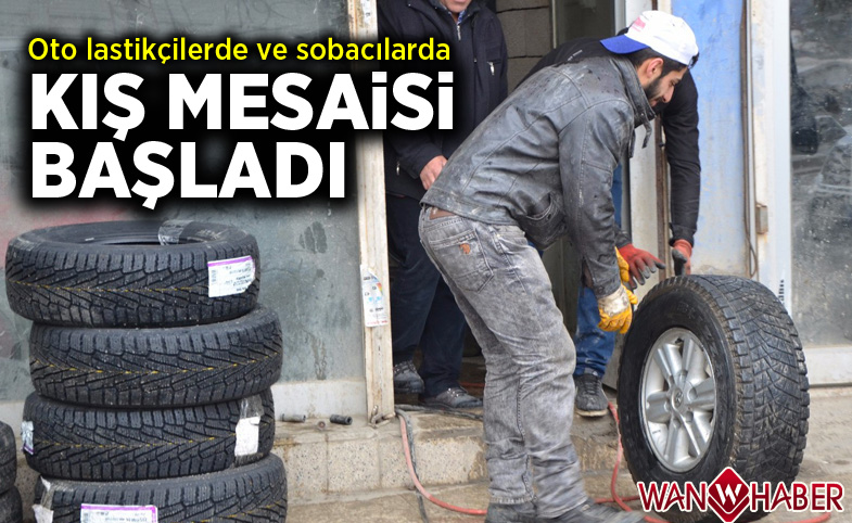 Oto lastikçilerde ve sobacılarda kış mesaisi başladı