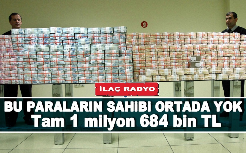 Milyonların sahibi ortada yok