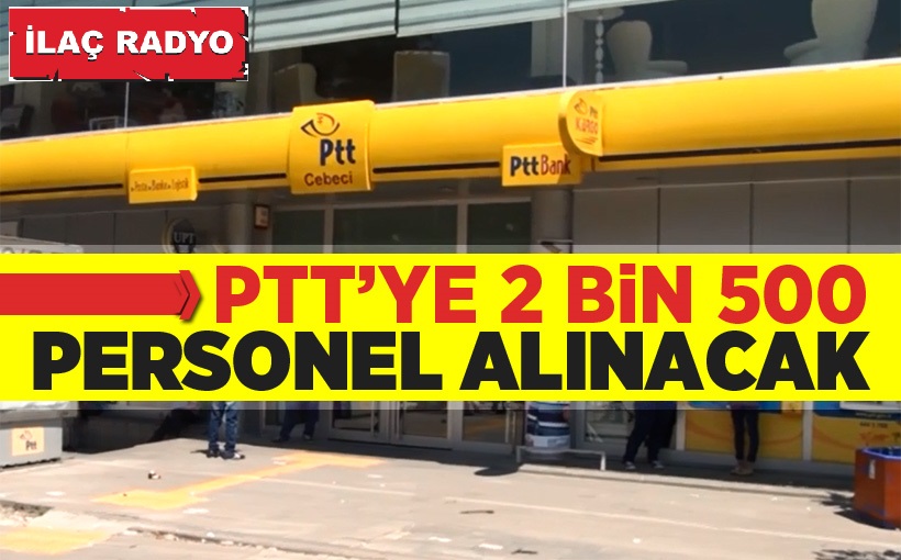 Bakan Ahmet Arslan: 'PTT'ye 2 bin 500 personel alınacak'