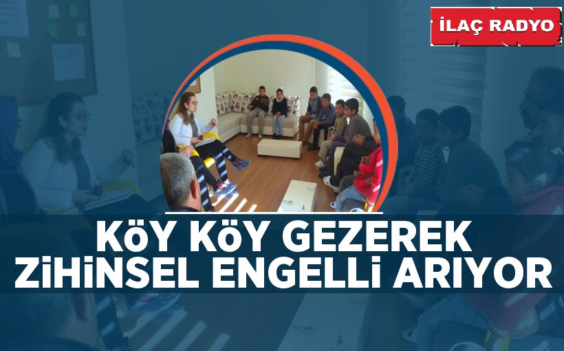 Köy köy gezerek zihinsel engelli arıyor