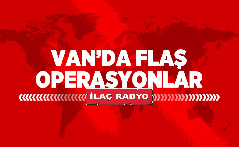 Van'da kaçakçılık operasyonları