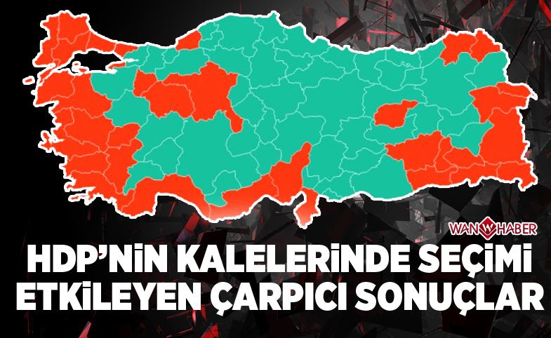 HDP'nin kalelerinde seçimi etkileyen çarpıcı sonuçlar