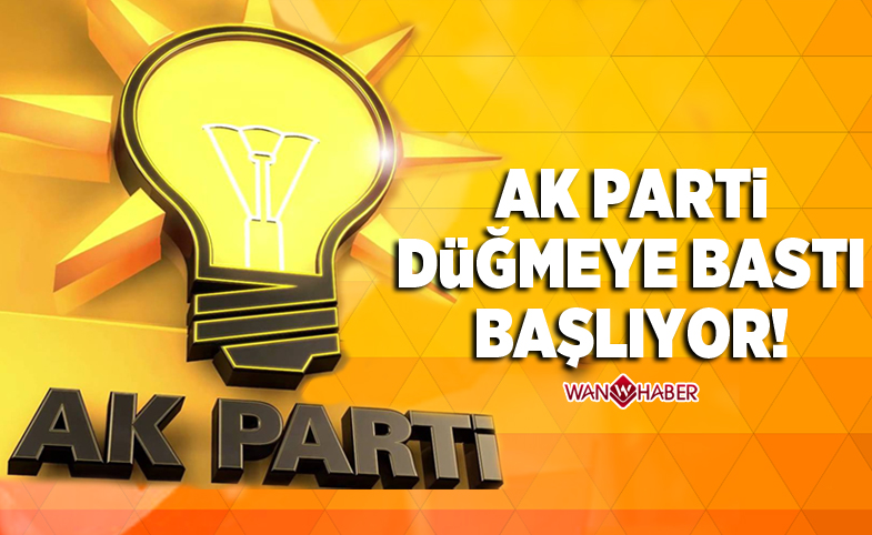 AK Parti düğmeye bastı! Başlıyor...