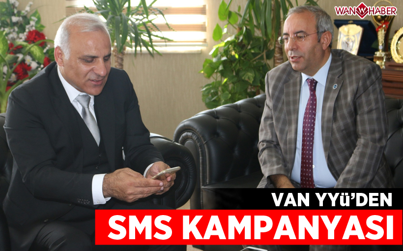 Van YYÜ’den SMS kampanyası