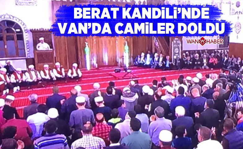 Berat Kandili'nde Van'da camiiler doldu