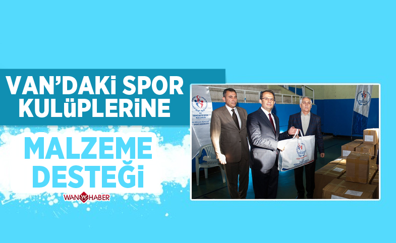 Van'daki spor kulüplerine malzeme desteği