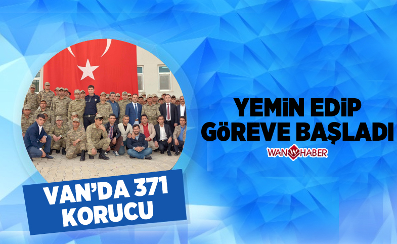 Van'da 371 güvenlik korucusu yemin edip göreve başladı