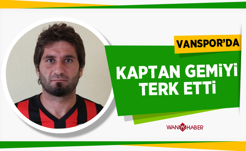 Vanspor'da kaptan gemiyi terk etti