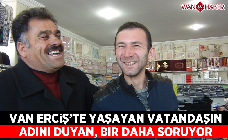 Adını duyan bir daha soruyor