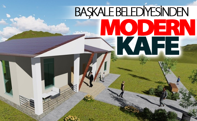 Başkale Belediyesinden modern kafe