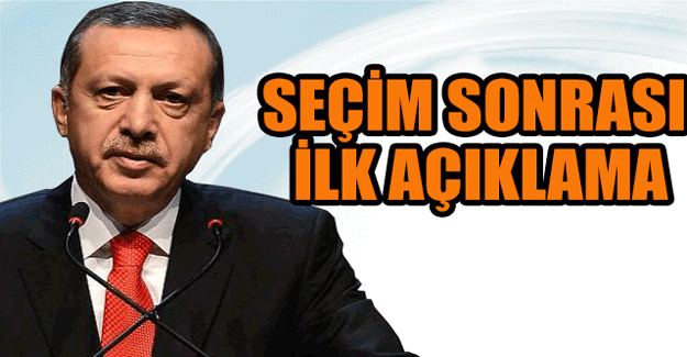 Cumhurbaşkanı Erdoğan'dan ilk açıklamalar