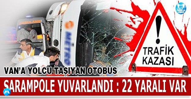 Erzincan'dan Van'a gelen otobüs kaza yaptı!!