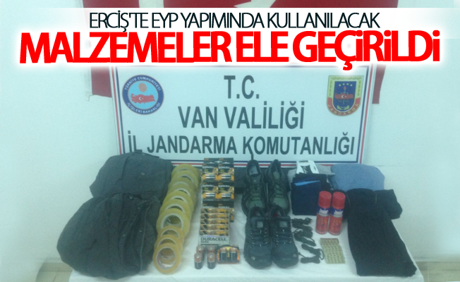 Erciş'te EYP Yapımında kullanılacak malzemeler ele geçirildi