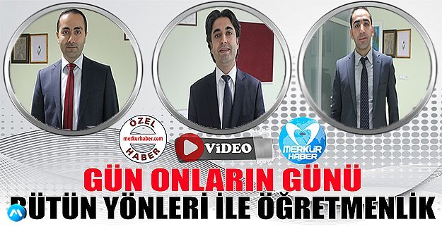 Gün Onların Günü Bütün Yönleri İle Öğretmenlik