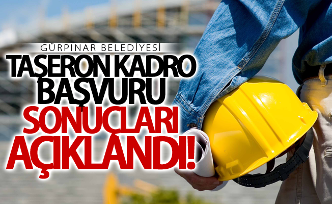 Gürpınar Belediyesi taşeron kadro başvuru sonuçları açıklandı