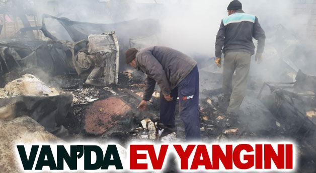 Van’da ev yangını