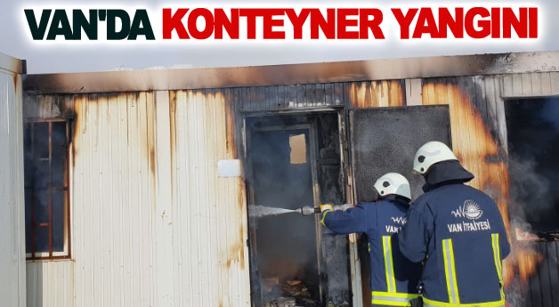 Van'da konteyner yangını