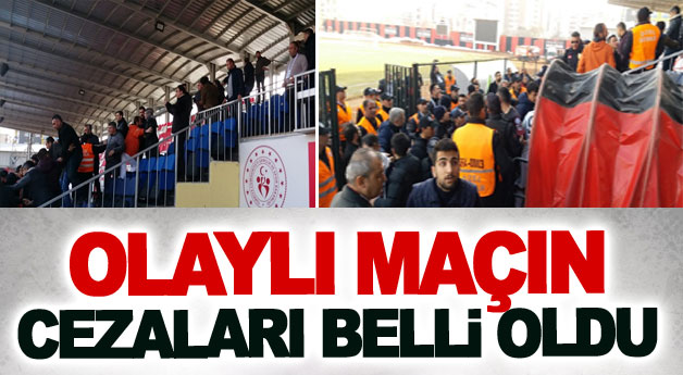 Olaylı maçın cezaları belli oldu