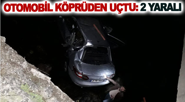 Otomobil köprüden uçtu: 2 yaralı