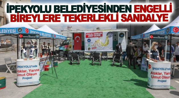 İpekyolu Belediyesinden engelli bireylere tekerlekli sandalye