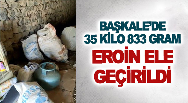 Başkale’de 35 kilo 833 gram eroin ele geçirildi