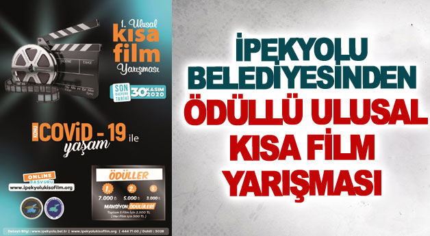 İpekyolu Belediyesinden ödüllü ulusal kısa film yarışması