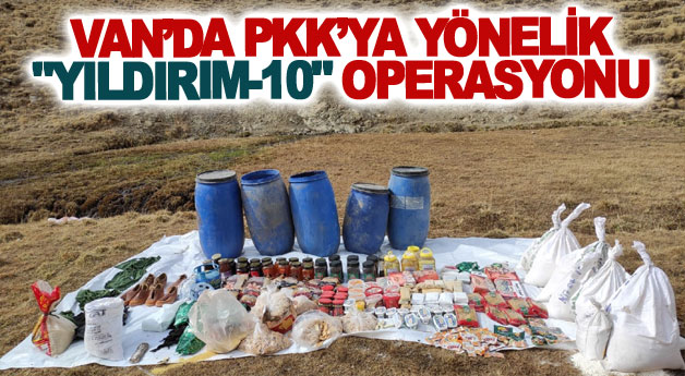 Van’da PKK’ya yönelik Yıldırım-10 operasyonu