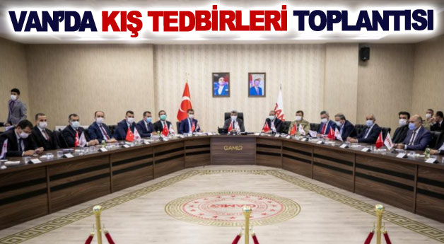 Van’da kış tedbirleri toplantısı