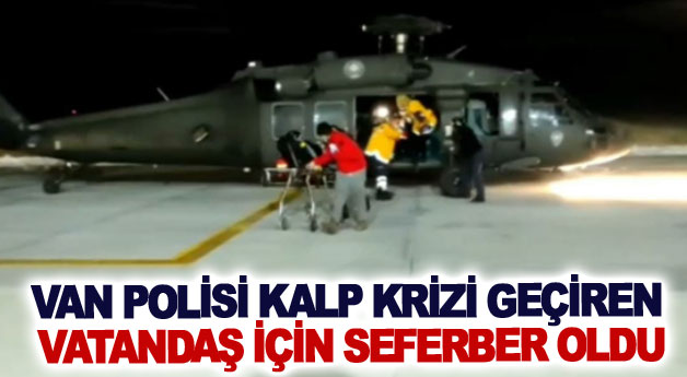 Van polisi kalp krizi geçiren vatandaş için seferber oldu