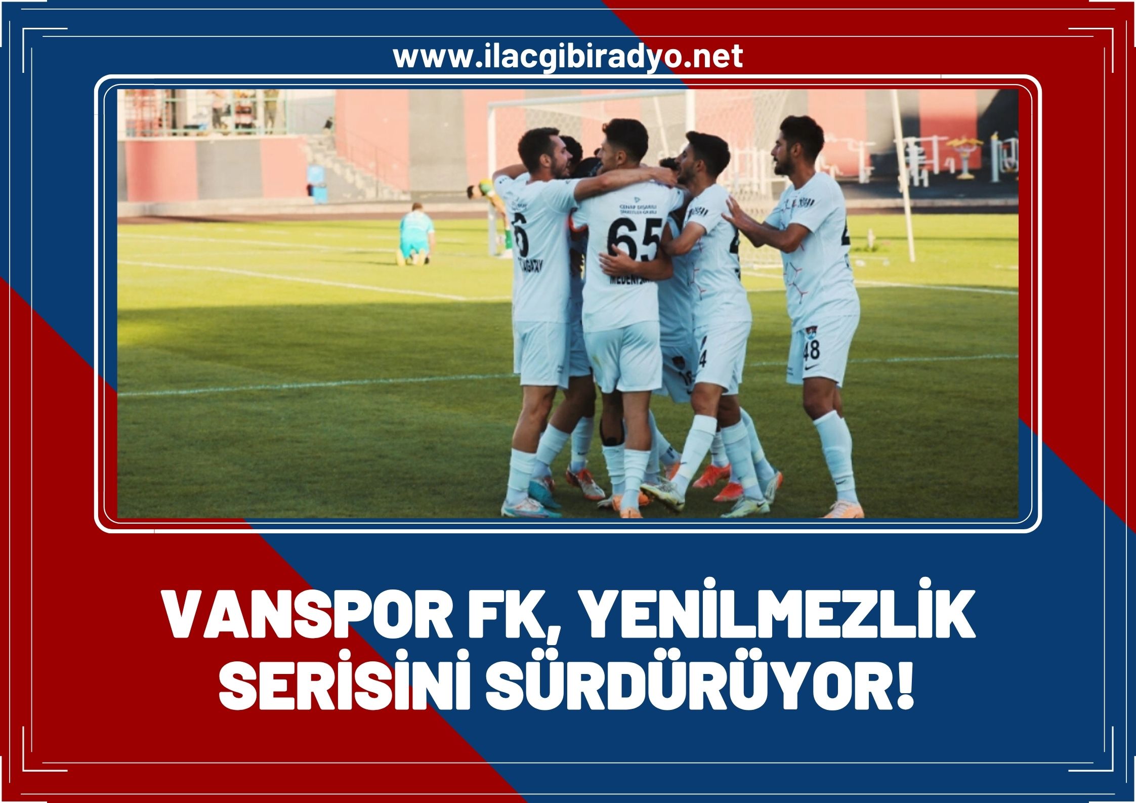 Vanspor FK yenilmezlik serisini sürdürdü