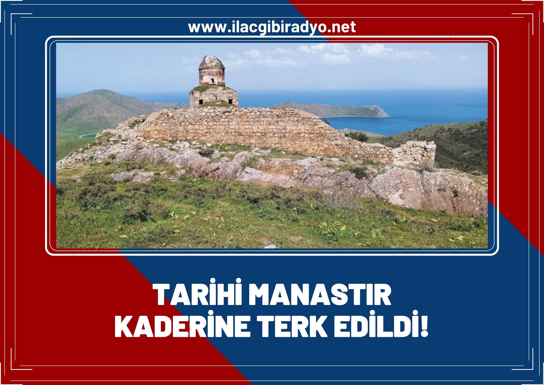 Tarihi Manastır kaderine terk edildi